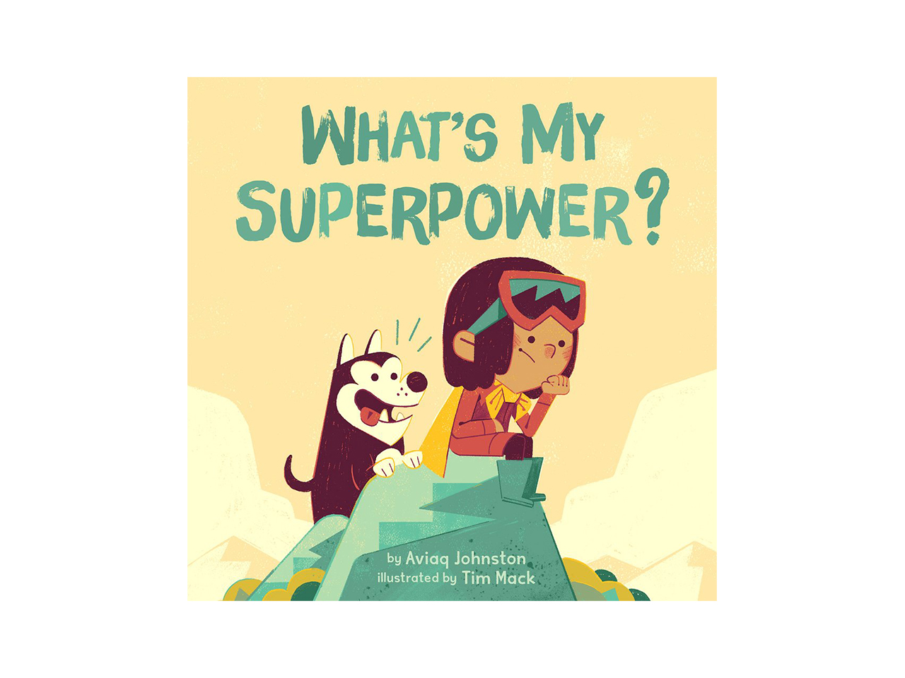 Cover art for What's my Superpower showing a kid in snow gear sitting on a rock with a husky next to him